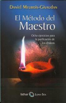 LIBROS DE MEUROIS GIVAUDAN | EL MTODO DEL MAESTRO