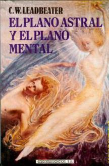 LIBROS DE AURA | EL PLANO ASTRAL Y EL PLANO MENTAL