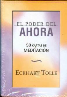LIBROS DE ECKHART TOLLE | EL PODER DEL AHORA: 50 CARTAS DE MEDITACIN (Cartas)