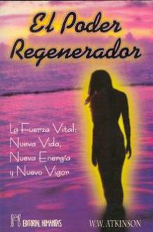 LIBROS DE RAMACHARAKA | EL PODER REGENERADOR