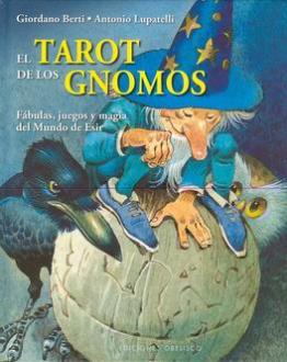 LIBROS DE TAROT Y ORCULOS | EL TAROT DE LOS GNOMOS (Libro tapa dura)