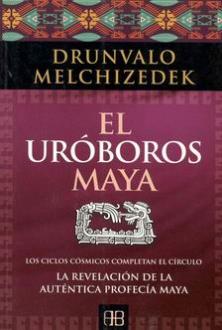 LIBROS DE CIVILIZACIONES | EL URBOROS MAYA