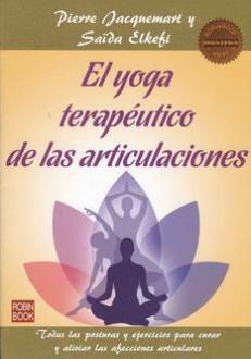 LIBROS DE YOGA | EL YOGA TERAPÉUTICO DE LAS ARTICULACIONES LIBROS DE YOGA | EL YOGA TERAPÉUTICO DE LAS ARTICULACIONES