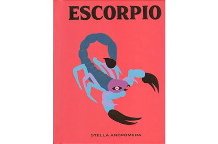 LIBROS DE ASTROLOGÍA | ESCORPIO (Stella Andromeda) LIBROS DE ASTROLOGÍA | ESCORPIO (Stella Andromeda)