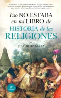 LIBROS DE RELIGIONES Y FILOSOFAS | ESO NO ESTABA EN MI LIBRO DE HISTORIA DE LAS RELIGIONES