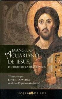 LIBROS DE CRISTIANISMO | EVANGELIO ACUARIANO DE JESS