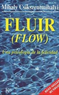 LIBROS DE PSICOLOGA | FLUIR (FLOW)