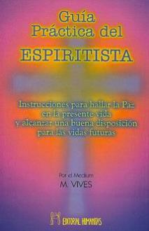 LIBROS DE ESPIRITISMO | GUA PRCTICA DEL ESPIRITISTA
