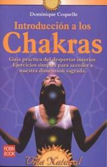 LIBROS DE CHAKRAS | INTRODUCCIN A LOS CHAKRAS