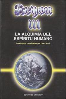 LIBROS DE KRYON | KRYON III: LA ALQUIMIA DEL ESPRITU HUMANO