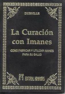 LIBROS DE SANACIN | LA CURACIN CON IMANES