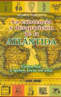 LIBROS DE CIVILIZACIONES | LA EXISTENCIA Y DESAPARICIN DE LA ATLNTIDA