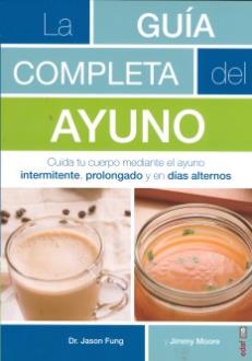 LIBROS DE ALIMENTACIN | LA GUA COMPLETA DEL AYUNO
