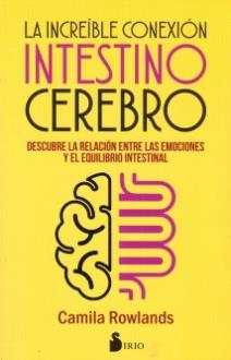LIBROS DE ENFERMEDADES | LA INCREBLE CONEXIN INTESTINO - CEREBRO