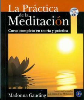 LIBROS DE MEDITACIN | LA PRCTICA DE LA MEDITACIN (Libro + CD)