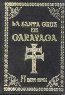 LIBROS DE CRUZ DE CARAVACA | LA SANTA CRUZ DE CARAVACA (Bolsillo Lujo)