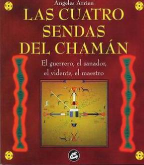 LIBROS DE CHAMANISMO | LAS CUATRO SENDAS DEL CHAMN