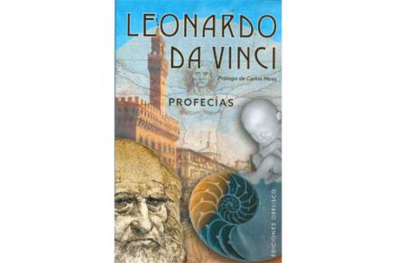 LIBROS DE PROFECÍAS | LEONARDO DA VINCI: PROFECÍAS LIBROS DE PROFECÍAS | LEONARDO DA VINCI: PROFECÍAS