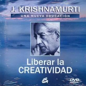 LIBROS DE KRISHNAMURTI | LIBERAR LA CREATIVIDAD (Libro + DVD)