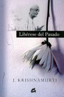 LIBROS DE KRISHNAMURTI | LIBRESE DEL PASADO