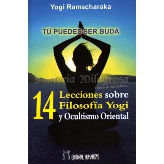 LIBROS HUMANITAS | LIBRO 14 Lecciones (Filosofia, Yogui, Ocultismo Oriental) (Ramacharaka)