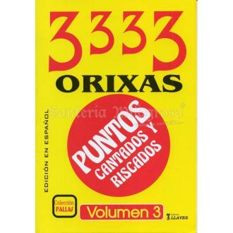 LIBROS 7 LLAVES | LIBRO 3333 Orixas (Puntos Cantados y Riscados) (Vol. 3) (7Lla) (HAS)