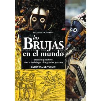 LIBROS DE VECCHI | LIBRO Brujas en el Mundo (Creencias populares...) (Massimo Centini)