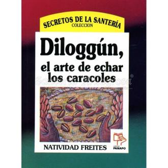 LIBROS PANAPO | LIBRO Diloggun (Arte echar caracoles) (coleccion Secretos) (Natividad Freites) (S)