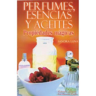 LIBROS EMU (EDITORES MEXICANOS UNIDOS) | Libro Perfumes, esencias y Aceites - Sandra Luna (EMU)