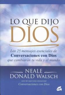 LIBROS DE NEALE DONALD WALSCH | LO QUE DIJO DIOS