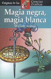 LIBROS DE MAGIA | MAGIA NEGRA MAGIA BLANCA