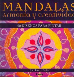 LIBROS DE MANDALAS | MANDALAS: ARMONA Y CREATIVIDAD