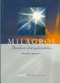 LIBROS DE ENIGMAS | MILAGROS: HECHOS INEXPLICABLES
