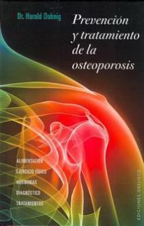 LIBROS DE ENFERMEDADES | PREVENCIN Y TRATAMIENTO DE LA OSTEOPOROSIS