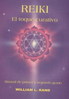 LIBROS DE REIKI | REIKI: EL TOQUE CURATIVO