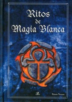 LIBROS DE MAGIA | RITOS DE MAGIA BLANCA