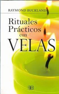 LIBROS DE VELAS | RITUALES PRCTICOS CON VELAS