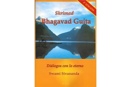 LIBROS DE YOGA | SHRIMAD BHAGAVAD GUITA: DIÁLOGOS CON LO ETERNO LIBROS DE YOGA | SHRIMAD BHAGAVAD GUITA: DIÁLOGOS CON LO ETERNO