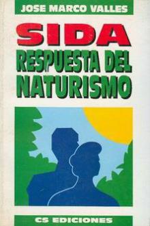 LIBROS DE ENFERMEDADES | SIDA: RESPUESTA DEL NATURISMO