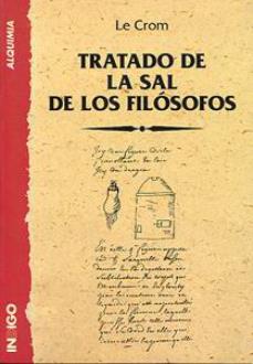 LIBROS DE ALQUIMIA | TRATADO DE LA SAL DE LOS FILSOFOS