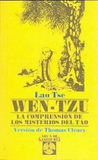 LIBROS DE TAOSMO | WEN-TZU: LA COMPRENSIN DE LOS MISTERIOS DEL TAO