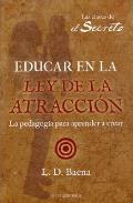 LIBROS DE LA LEY DE LA ATRACCIN | EDUCAR EN LA LEY DE LA ATRACCIN