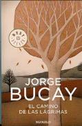 LIBROS DE JORGE BUCAY | EL CAMINO DE LAS LGRIMAS