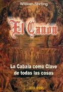 LIBROS DE CBALA | EL CANON: LA CBALA COMO CLAVE DE TODAS LAS COSAS