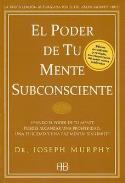 LIBROS DE JOSEPH MURPHY | EL PODER DE TU MENTE SUBCONSCIENTE
