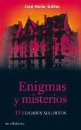 LIBROS DE ENIGMAS | ENIGMAS Y MISTERIOS: 13 LUGARES MALDITOS