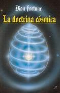 LIBROS DE DION FORTUNE | LA DOCTRINA CSMICA