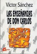 LIBROS DE CARLOS CASTANEDA | LAS ENSEANZAS DE DON CARLOS