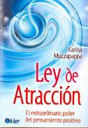 LIBROS DE LA LEY DE LA ATRACCIN | LEY DE ATRACCIN: EL EXTRAORDINARIO PODER DEL PENSAMIENTO POSITIVO