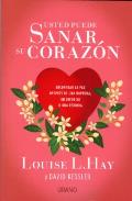 LIBROS DE LOUISE L. HAY | USTED PUEDE SANAR SU CORAZN